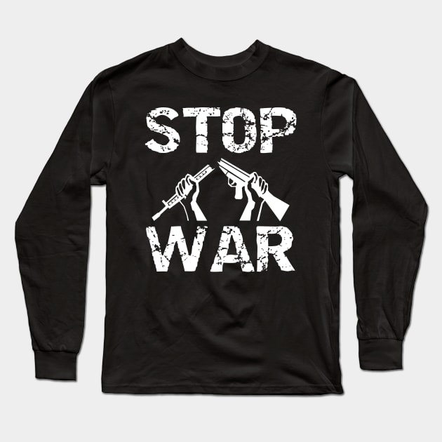 Stop War Broken Gun - White Design for Peace Loving People Long Sleeve T-Shirt by DefyTee